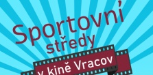 Sportovní středy ve vracovském kině