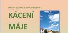 Kácení máje a letní kino