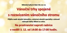 Vánoční trhy spojené s rozsvícením stromu