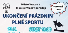 Ukončení prázdnin plné sportu